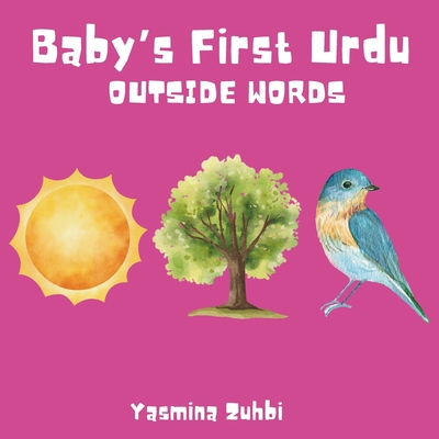 Baby's First Urdu: Outside Words B0FYNDVC3P Book Cover
