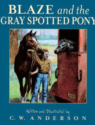 Blaze and the Gray Spotted Pony 0613046099 Book Cover