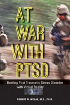 At War with PTSD: Battling Post Traumatic Stres... 1421405571 Book Cover