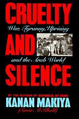 Cruelty and Silence: War, Tyranny, Uprising, an... 039303108X Book Cover