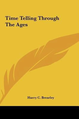 Time Telling Through The Ages 1161604278 Book Cover
