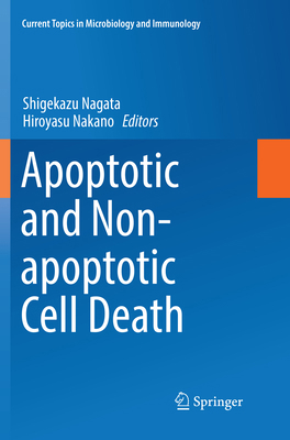 Apoptotic and Non-Apoptotic Cell Death 3319795538 Book Cover