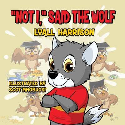 "Not I," said the wolf B09HFZWZ58 Book Cover