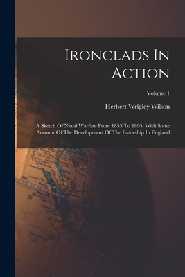 Ironclads In Action: A Sketch Of Naval Warfare ... 1016443846 Book Cover