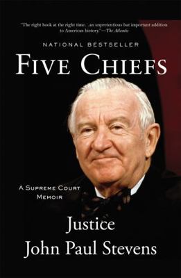 Five Chiefs: A Supreme Court Memoir 0316199796 Book Cover