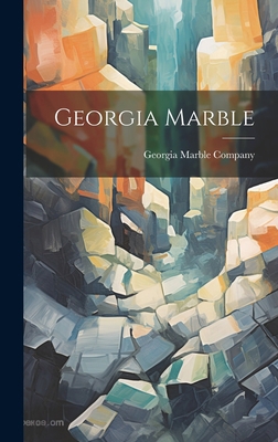 Georgia Marble 101935478X Book Cover