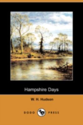 Hampshire Days (Dodo Press) 1409905357 Book Cover