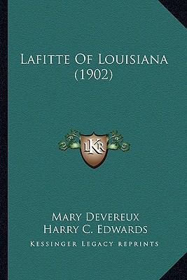 Lafitte Of Louisiana (1902) 1163987956 Book Cover