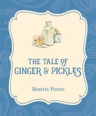 The Tale of Ginger and Pickles 1532400276 Book Cover