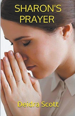 Sharon's Prayer B0CZ7NL2DK Book Cover