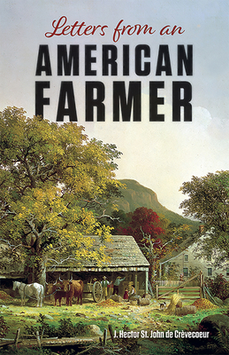 Letters from an American Farmer 0486444082 Book Cover