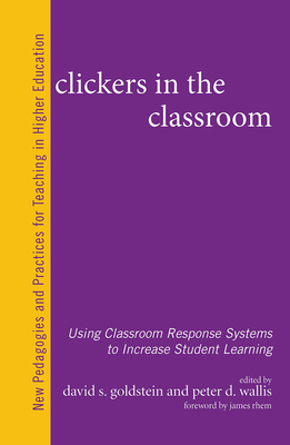Clickers in the Classroom: Using Classroom Resp... 1620362791 Book Cover