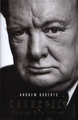 Churchill: Walking with Destiny 0241205638 Book Cover