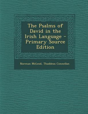 The Psalms of David in the Irish Language [Irish] 129352431X Book Cover