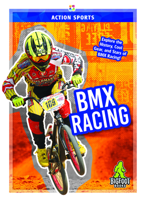BMX Racing 1644941457 Book Cover