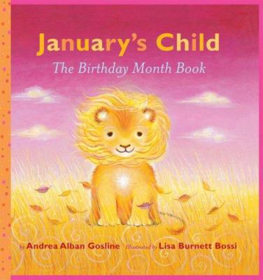 January's Child: The Birthday Month Book 0439672686 Book Cover