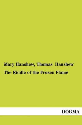 The Riddle of the Frozen Flame 3955078809 Book Cover