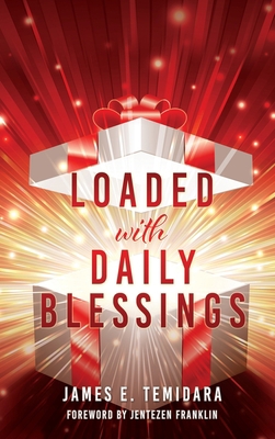 LOADED with DAILY BLESSINGS 1662836287 Book Cover