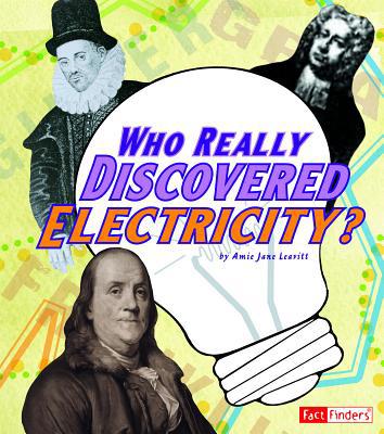 Who Really Discovered Electricity? (Race for Hi... 1429662484 Book Cover