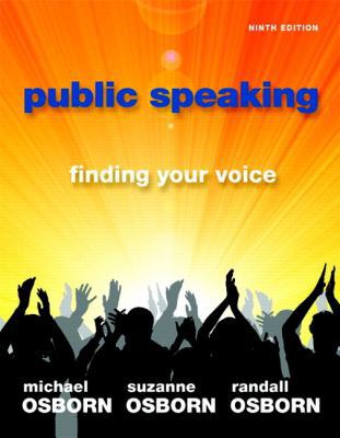 Public Speaking: Finding Your Voice 0205778445 Book Cover