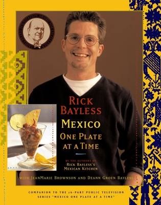 Mexico One Plate at a Time 068484186X Book Cover
