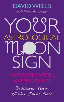Your Astrological Moon Sign 1848505841 Book Cover