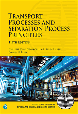 Transport Processes and Separation Process Prin... 0134181026 Book Cover