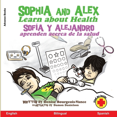 Sophia and Alex Learn about Health: Sofía y Ale... [Spanish] 1952983592 Book Cover