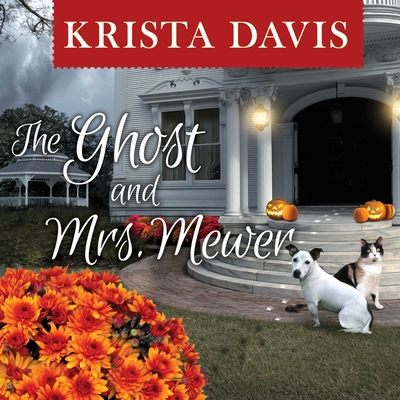 The Ghost and Mrs. Mewer 1799998037 Book Cover