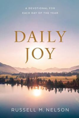 Daily Joy: A Devotional For Each Day of the Year 1629728306 Book Cover