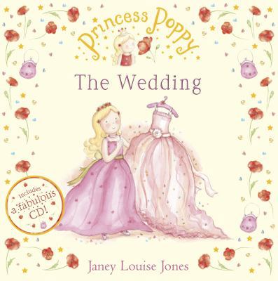Princess Poppy: The Wedding 0552557609 Book Cover