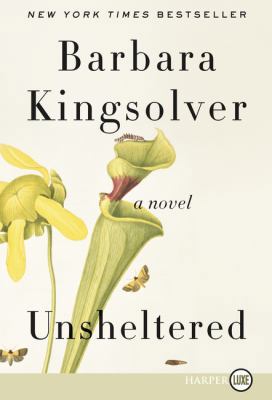 Unsheltered [Large Print] 0062859900 Book Cover