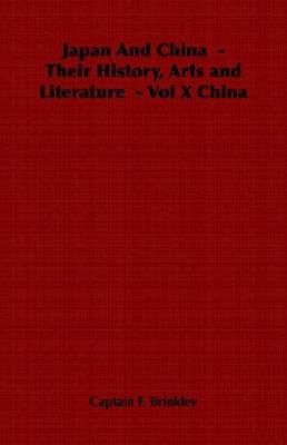 Japan and China - Their History, Arts and Liter... 1846648068 Book Cover