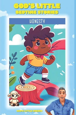 God's Little Bedtime Stories: Honesty B0DQF2YPX3 Book Cover
