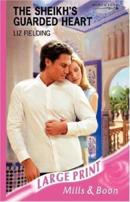 The Sheikh's Guarded Heart [Large Print] 0263194221 Book Cover