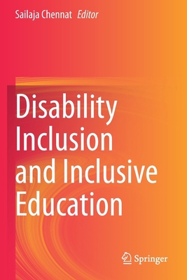 Disability Inclusion and Inclusive Education 9811505268 Book Cover