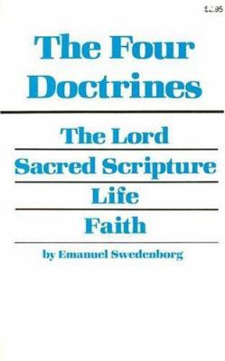 The Four Doctrines: The Lord/Sacred Scripture/L... 087785064X Book Cover