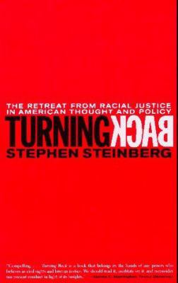 Turning Back: The Retreat from Racial Justice i... 0807041114 Book Cover
