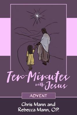 Paperback 10 Minutes with Jesus : Advent Book