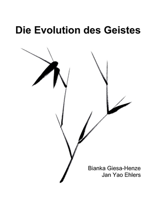 Die Evolution des Geistes: White-Edition [German] 3756246655 Book Cover