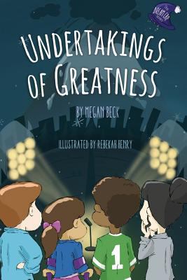 Undertakings of Greatness 1537356208 Book Cover