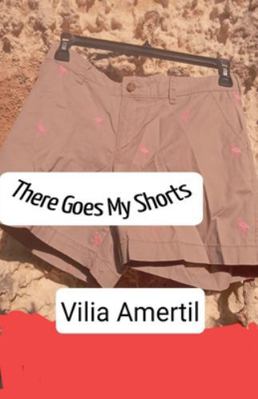 There Goes My Shorts B0G4T1C6FL Book Cover