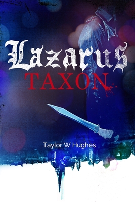 Lazarus Taxon 0692628290 Book Cover