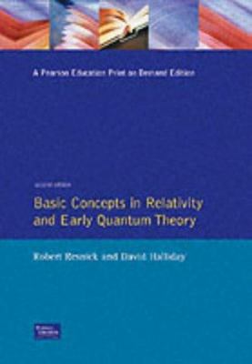 Basic Concepts in Relativity and Early Quantum ... 0023993405 Book Cover