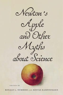 Newton's Apple and Other Myths about Science B01J54PPR4 Book Cover