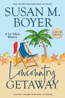 Lowcountry Getaway: A Liz Talbot Mystery [Large Print] 1959023101 Book Cover