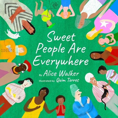 Sweet People Are Everywhere: (A Multicultural P... 1734761814 Book Cover