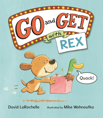 Go and Get with Rex B0GN27GC97 Book Cover