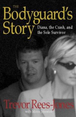 The Bodyguard's Story : Diana, the Crash and th... 0316855081 Book Cover