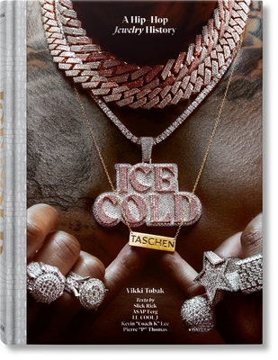 Ice Cold. a Hip-Hop Jewelry History [Multiple languages] 3836584972 Book Cover